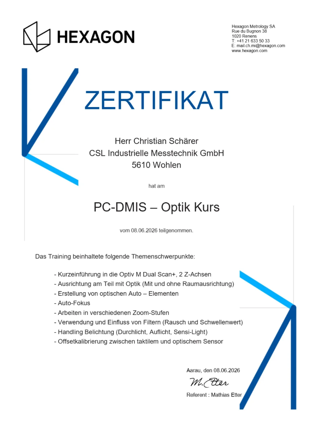 Zertifikat von Hexagon: PC-DMIS-Optik-Kurs vom 08.06.2026, Christian Schärer, CSL Industrielle Messtechnik GmbH